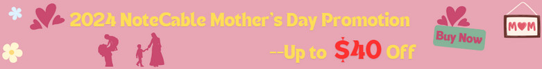 2024 notecable mother's day sale