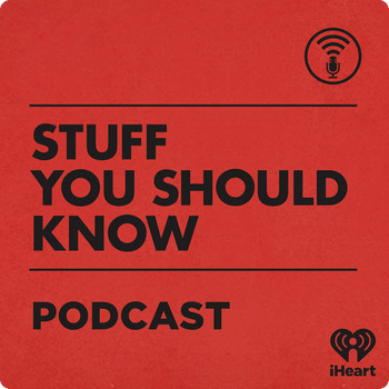 stuff you should know