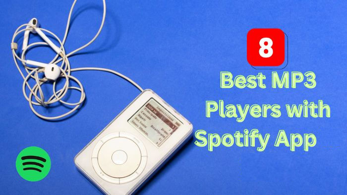 best mp3 players with spotify