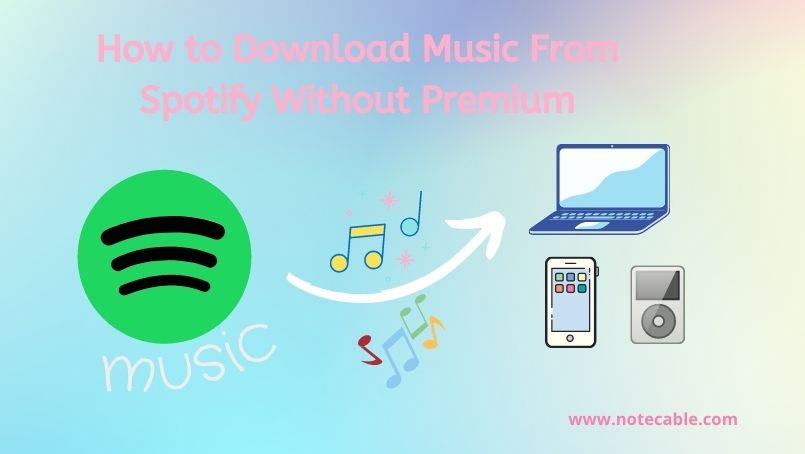 Download Spotify music without premium