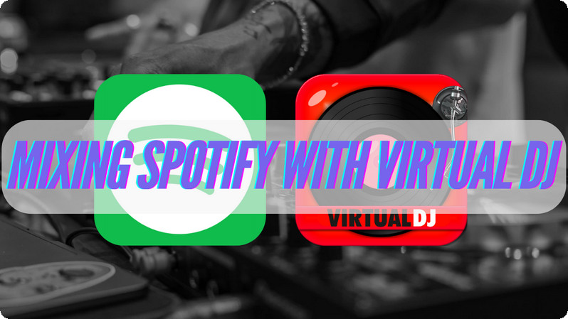 add spotify to virtual dj