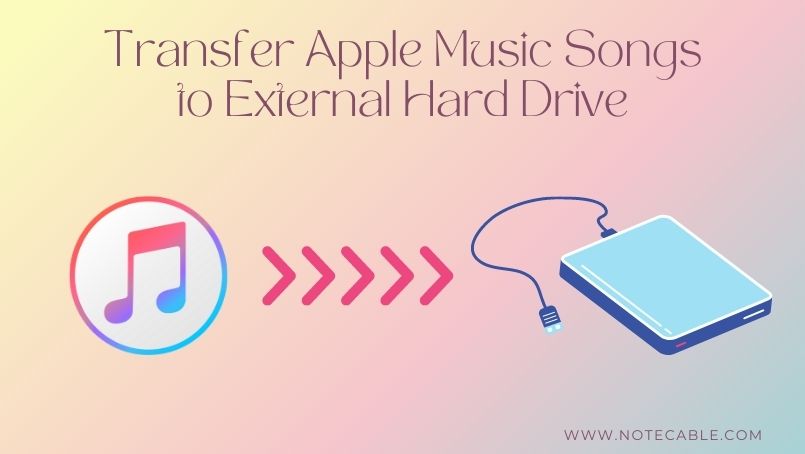 transfer apple music to external hard drive